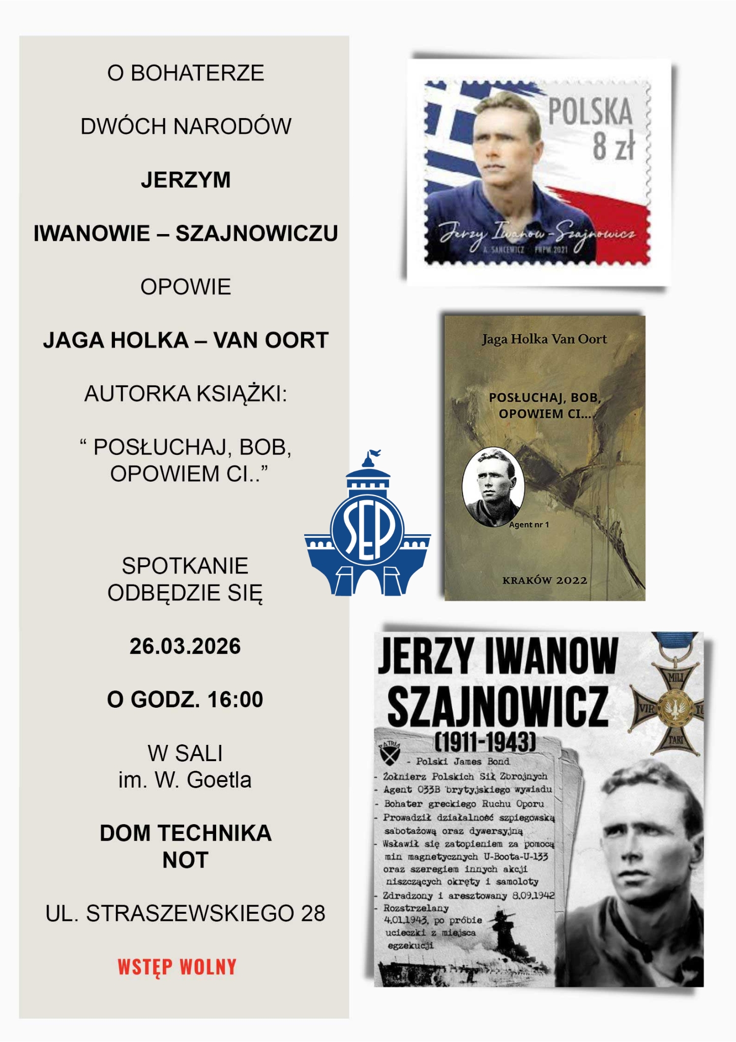 Zapraszamy do udziału w prelekcji o bohaterze dwóch narodów Jerzym Iwanowie-Szajnowiczu
